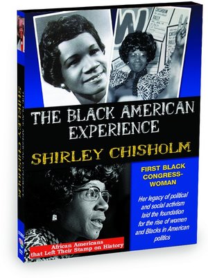 cover image of Shirley Chisholm: First African American Congresswoman